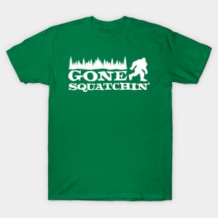 Gone Squatchin' T-Shirt